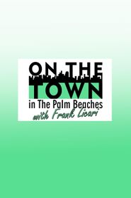  On the Town in The Palm Beaches on PBS Poster