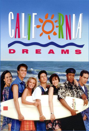  California Dreams Poster