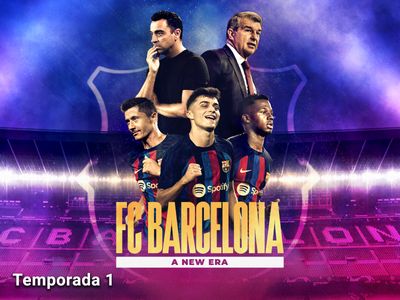 FC Barcelona: A New Era (TV Series 2022– ) - IMDb