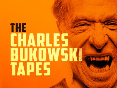 The Charles Bukowski Tapes: Where to Watch and Stream Online