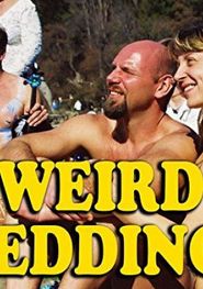  Weird Weddings Poster