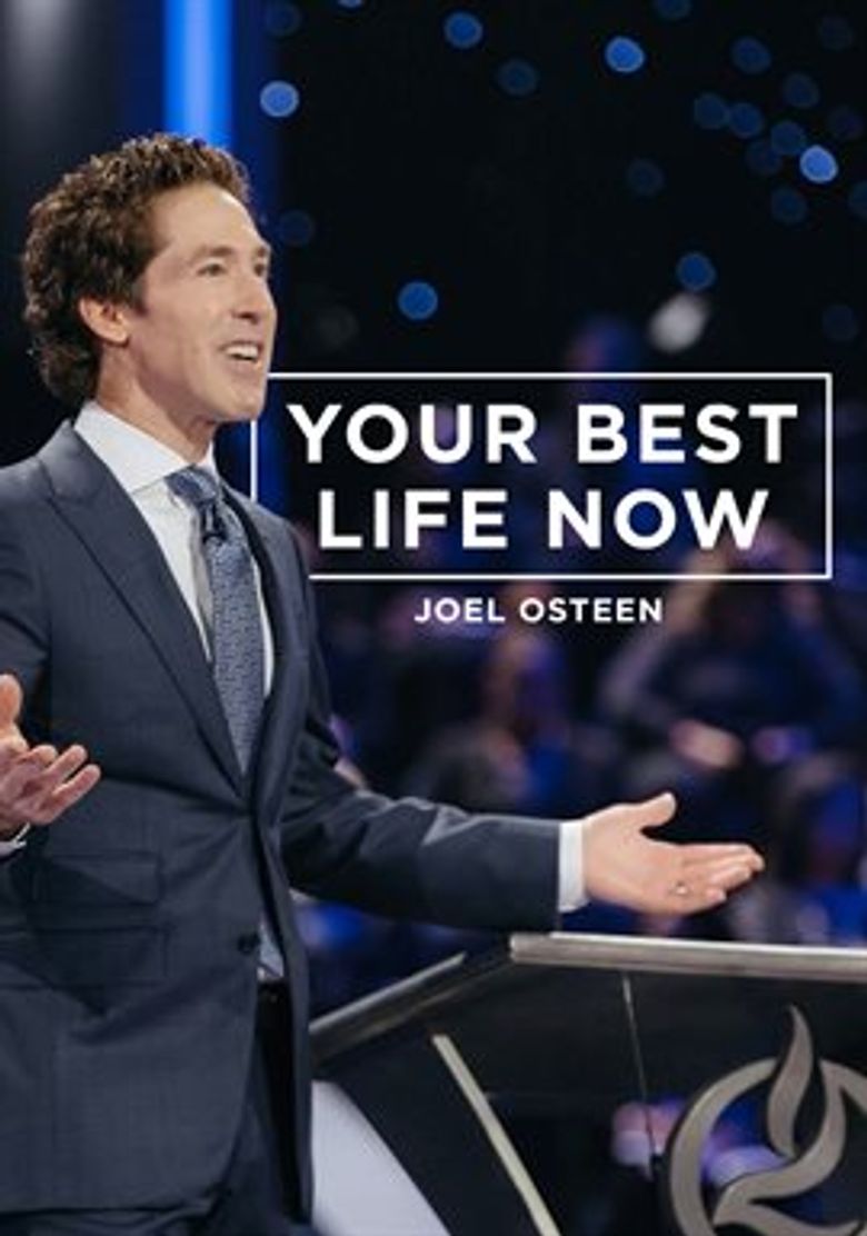 Your Best Life Now with Joel Osteen