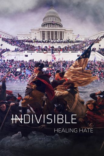  Indivisible: Healing Hate Poster