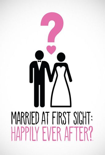  Married at First Sight: Happily Ever After? Poster