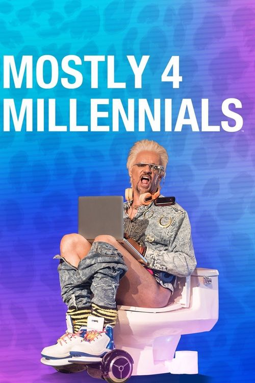 Mostly 4 Millennials Poster