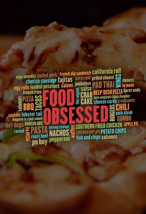 Food Obsessed Poster