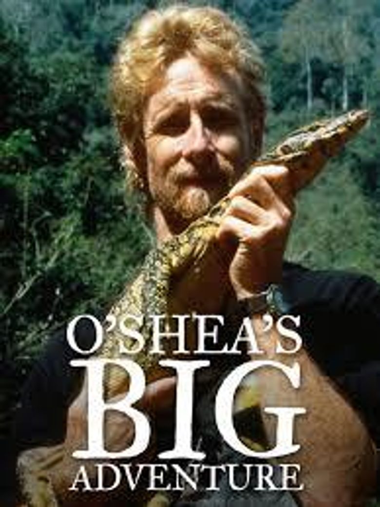 O'Shea's Big Adventure