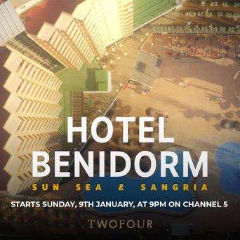  Hotel Benidorm: Sun, Sea & Sangria Poster