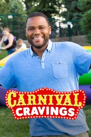  Carnival Cravings with Anthony Anderson Poster