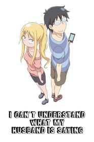  I Can't Understand What My Husband Is Saying Poster