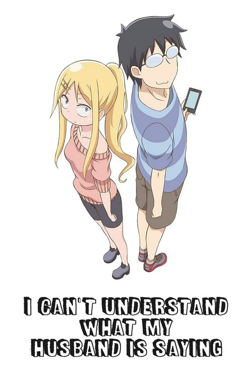 I Can't Understand What My Husband Is Saying Poster