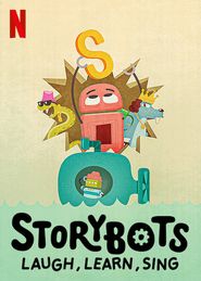  Storybots: Laugh, Learn, Sing Poster