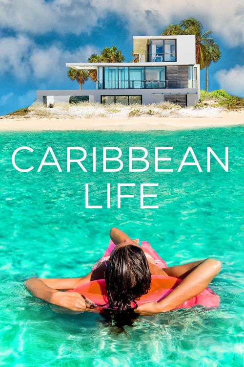 Caribbean Life Poster