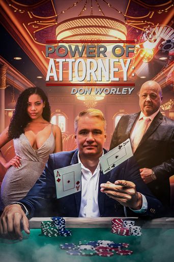  Power of Attorney: Don Worley Poster