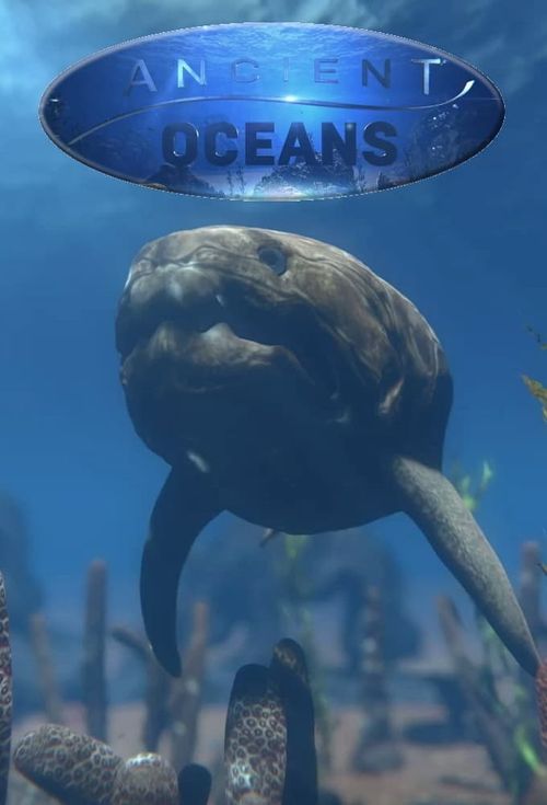 Ancient Oceans Season 1 Poster