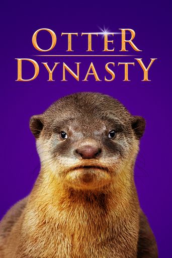  Otter Dynasty (WT) Poster