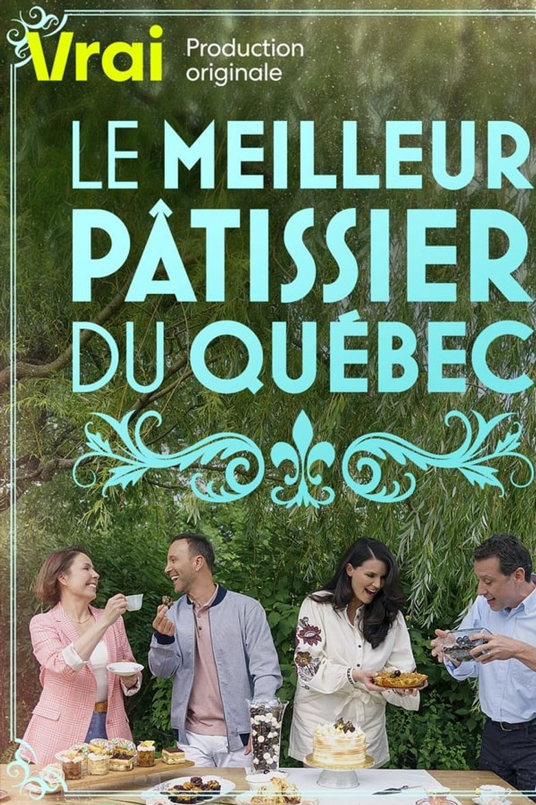 Le meilleur pâtissier du Québec