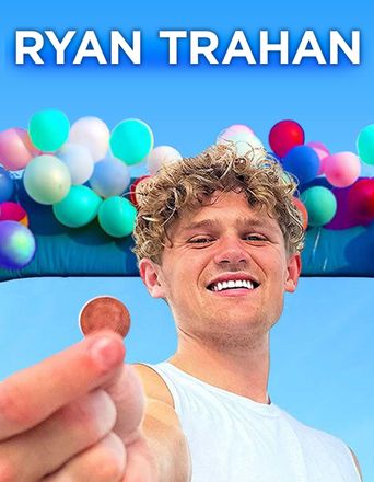 Trahan Ryan Trahan: Where to Watch and Stream Online | Reelgood