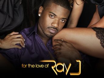  For the Love of Ray J Poster