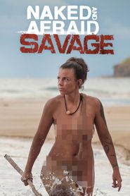  Naked and Afraid: Savage Poster