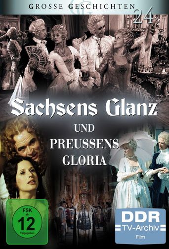  Sachsens Glanz und Preußens Gloria Poster