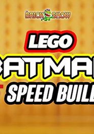 Clip: Lego Batman Speed Builds Poster