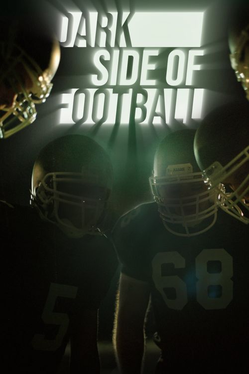 Dark Side of Football Poster