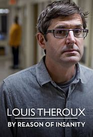  Louis Theroux: By Reason of Insanity Poster
