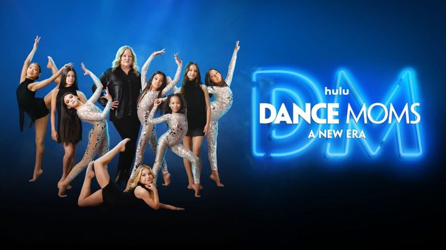 Dance Moms: A New Era: Where to Watch and Stream Online | Reelgood