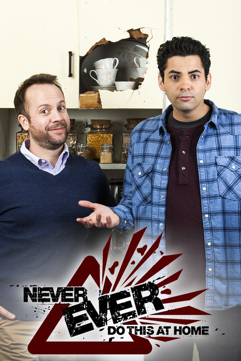 Never Ever Do This at Home Poster