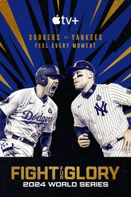  Fight for Glory: World Series 2024 Poster
