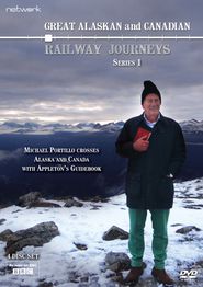  Great Alaskan and Canadian Railroad Journeys Poster