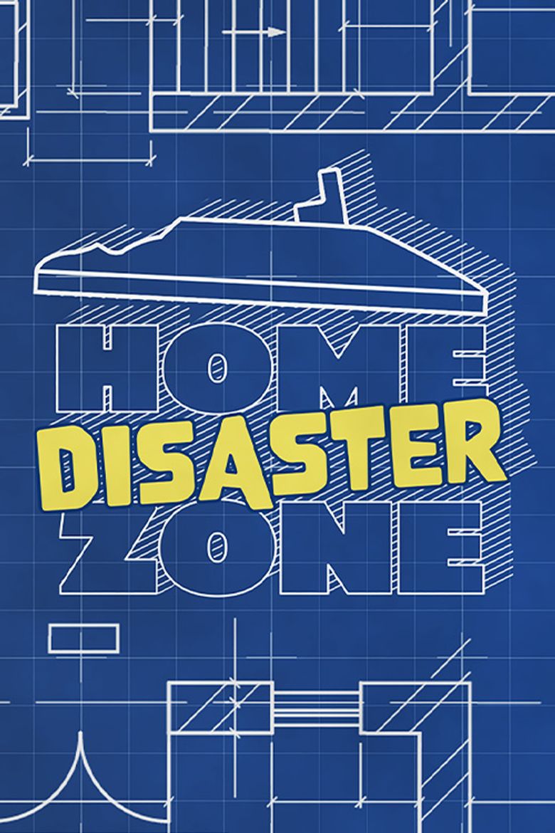 Home Disaster Zone
