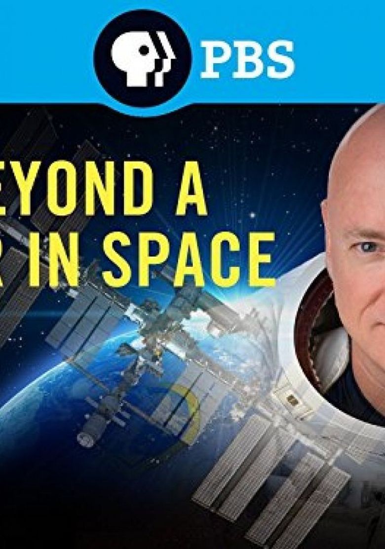 Beyond A Year in Space