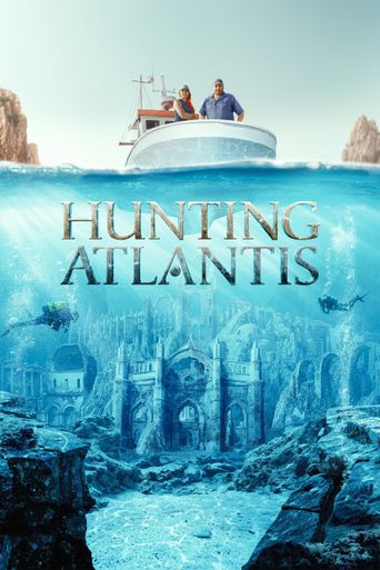  Hunting Atlantis Poster