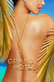Grand Hotel Season 1 Poster