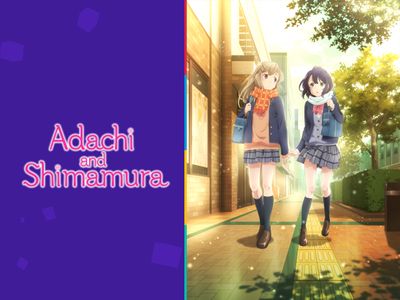 Adachi to Shimamura: Where to Watch and Stream Online