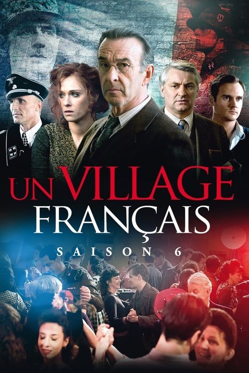 Un village français Season 6 Poster