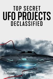  Top Secret UFO Projects: Declassified Poster