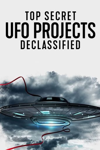  Top Secret UFO Projects Declassified Poster