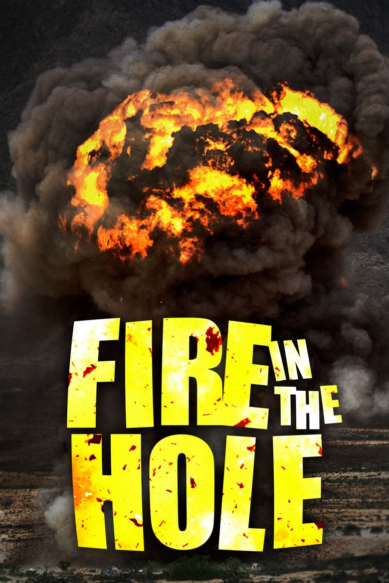 Fire in the Hole