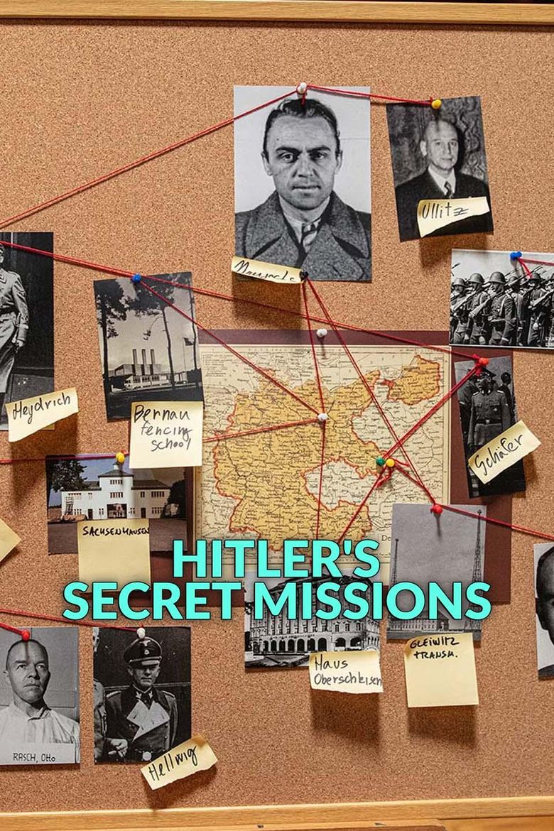 Hitler' Secret Missions