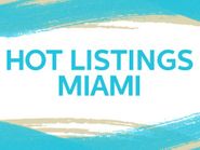  Hot Listings Miami Poster