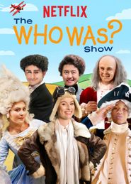 The Who Was? Show Season 1 Poster