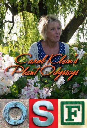  Carol Klein's Plant Odysseys Poster