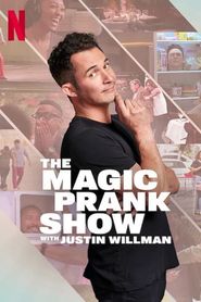 New releases The Magic Prank Show with Justin Willman Poster