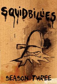 Squidbillies Season 3 Poster
