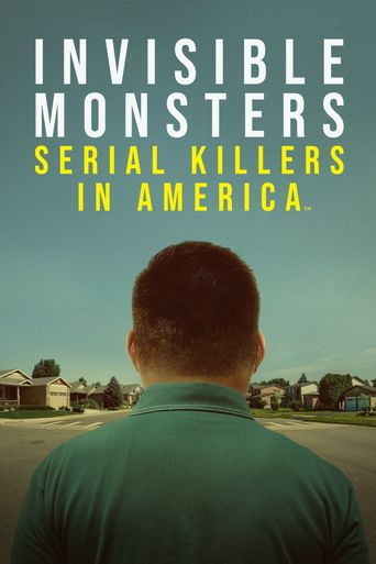  Invisible Monsters: Serial Killers in America Poster