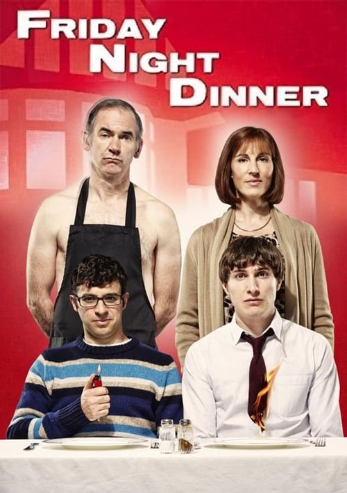 Friday Night Dinner (TV Series 2011–2020) - IMDb