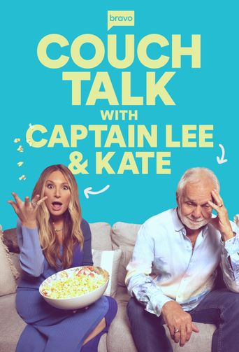 Couch Talk with Captain Lee and Kate Poster